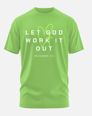 Let God Work It Out Graphic Tee | Proverbs 3:5